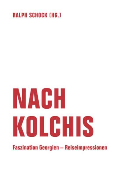 Nach Kolchis