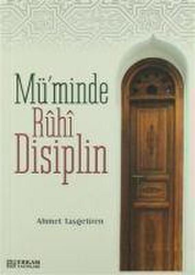Müminde Ruhi Disiplin