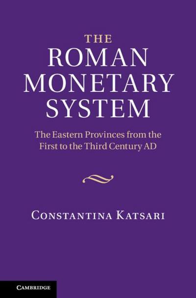 The Roman Monetary System