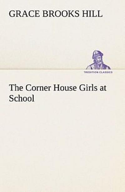 The Corner House Girls at School