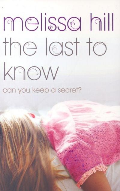 The Last to Know