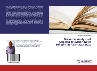 Discourse Analysis of Selected Television News Bulletins in Adamawa State