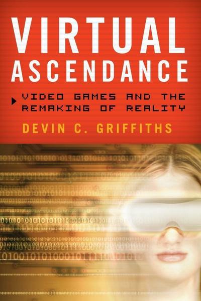 Griffiths, D: Virtual Ascendance