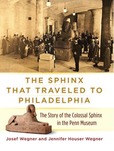Sphinx That Traveled to Philadelphia