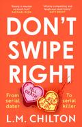Don’t Swipe Right