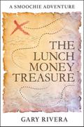 The Lunch Money Treasure