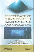 Electroactive Polymer-Based Smart Materials, and Applications