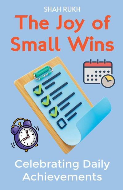 The Joy of Small Wins
