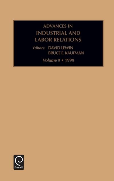 Advances in Industrial and Labor Relations