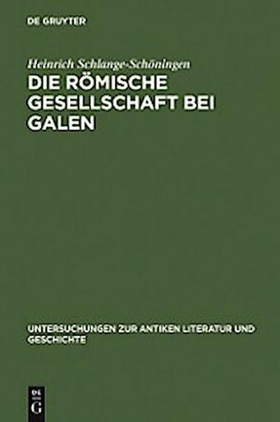 Die römische Gesellschaft bei Galen