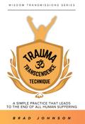 Trauma Transcendence Technique