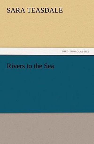 Rivers to the Sea