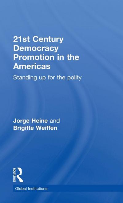 21st Century Democracy Promotion in the Americas