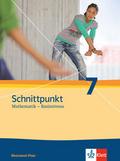 Schnittpunkt Mathematik 7. Ausgabe Rheinland-Pfalz