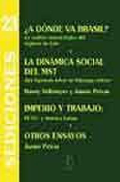 ¿A dónde vas Brasil? : la dinámica social del MST. Imperio y trabajo