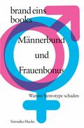 Männerbund und Frauenbonus