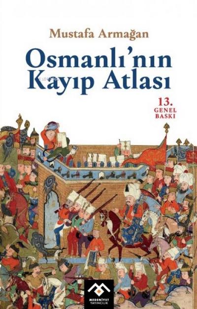 Osmanlinin Kayip Atlasi
