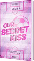 Our Secret Kiss - Die Tochter vom Coach