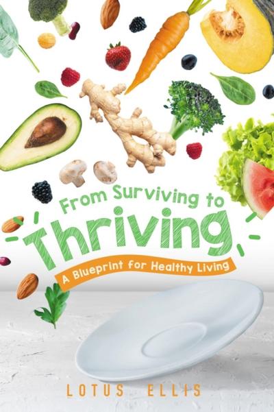 From Surviving to Thriving