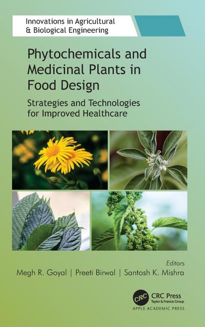 Phytochemicals and Medicinal Plants in Food Design