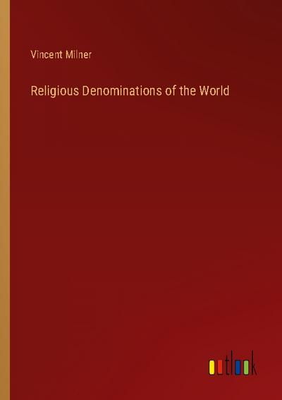 Religious Denominations of the World