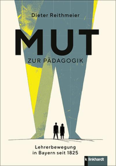 Mut zur Pädagogik