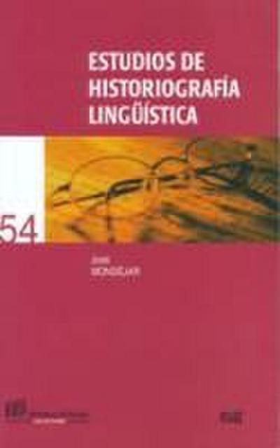 Estudios de historiografía lingüística