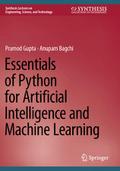 Essentials of Python for Artificial Intelligence and Machine Learning
