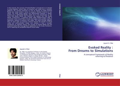 Evoked Reality : From Dreams to Simulations