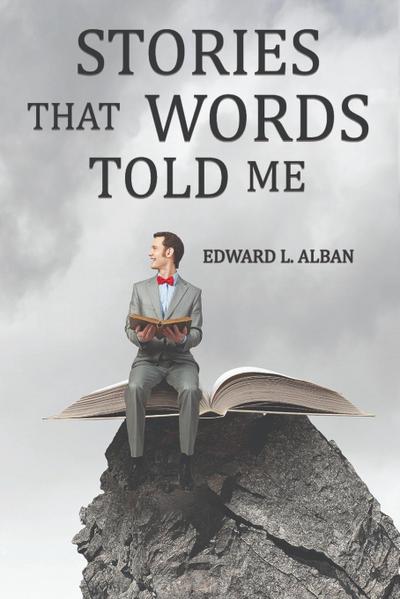 Stories that Words Told Me