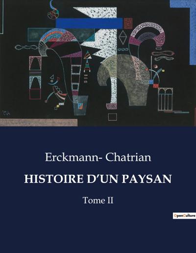 HISTOIRE D’UN PAYSAN