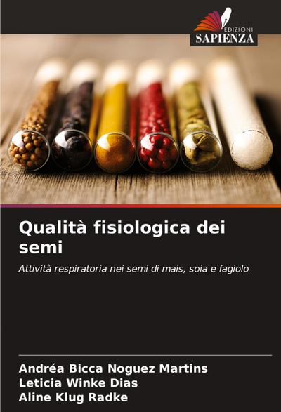 Qualità fisiologica dei semi
