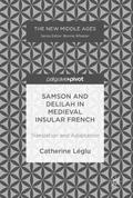 Samson and Delilah in Medieval Insular French