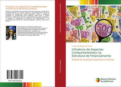 Influ?ncia de Aspectos Comportamentais na Estrutura de Financiamento Taciana Rodrigues de Souza Author