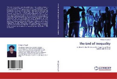 THE END OF INEQUALITY