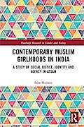 Contemporary Muslim Girlhoods in India