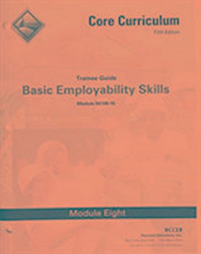 00108-15 Basic Employability Skills Trainee Guide