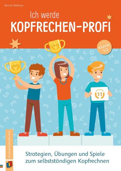 Ich werde Kopfrechen-Profi - Klasse 1/2
