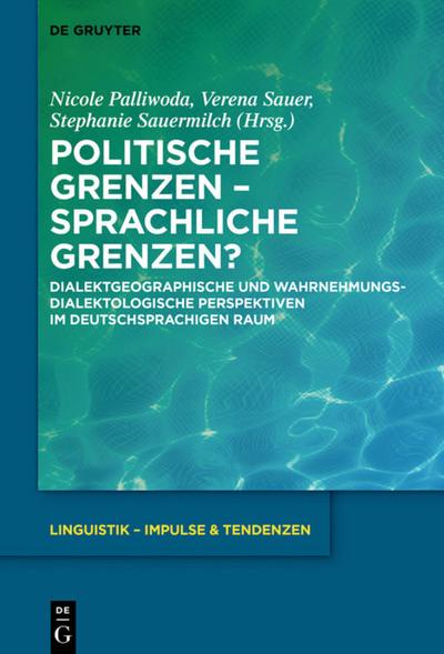 Politische Grenzen - Sprachliche Grenzen?