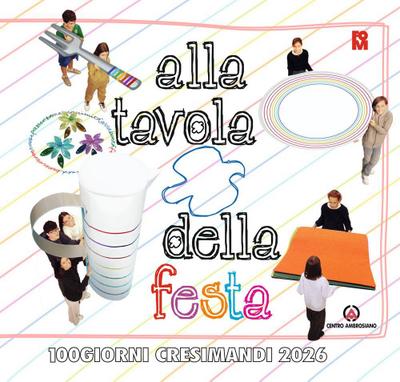 Alla tavola della festa. 100 giorni cresimandi 2026
