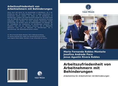 Arbeitszufriedenheit von Arbeitnehmern mit Behinderungen