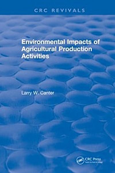 Environmental Impact of Agricultural Production Activities