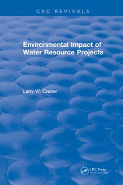 Environmental Impact of Water Resource Projects