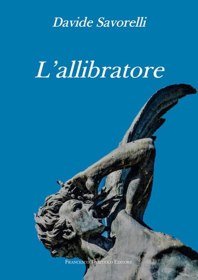 Savorelli, D: L’ allibratore