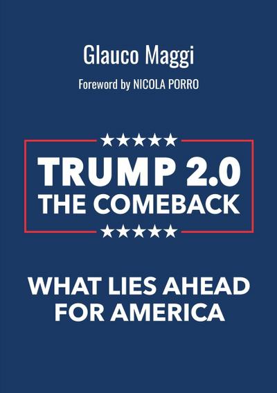 Trump 2.0 The comeback