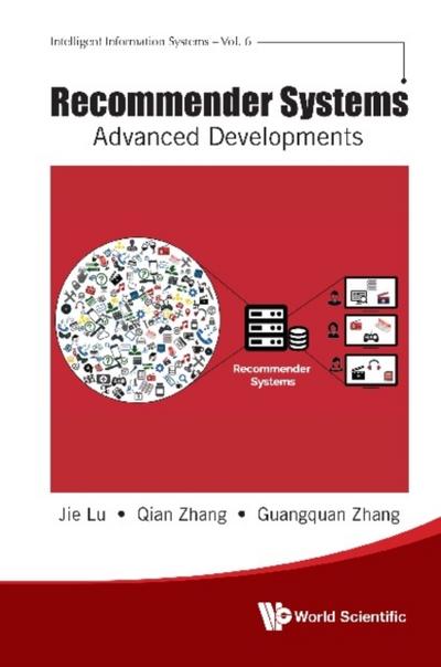 RECOMMENDER SYSTEMS: ADVANCED DEVELOPMENTS