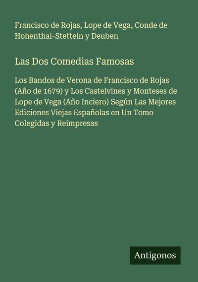Las Dos Comedias Famosas