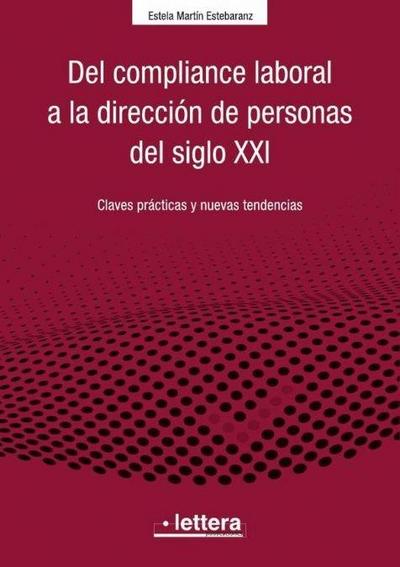 Del Compliance laboral a la dirección de personas del siglo XXI