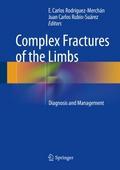 Complex Fractures of the Limbs