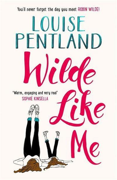 Pentland, L: Wilde Like Me